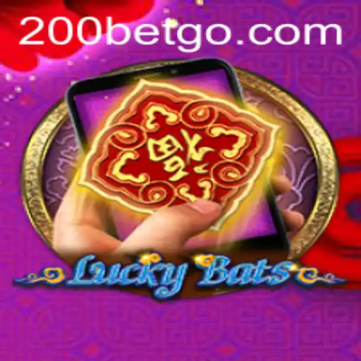 Experience the Thrill of LuckyBatsM: Explore the Exciting World of 200bet!